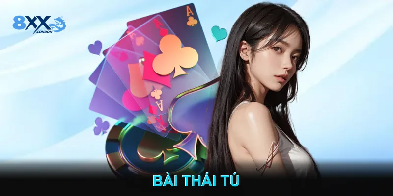 Bài Thái Tú Săn Bộ Bài Mạnh Và Kiếm Phần Thưởng Giá Trị