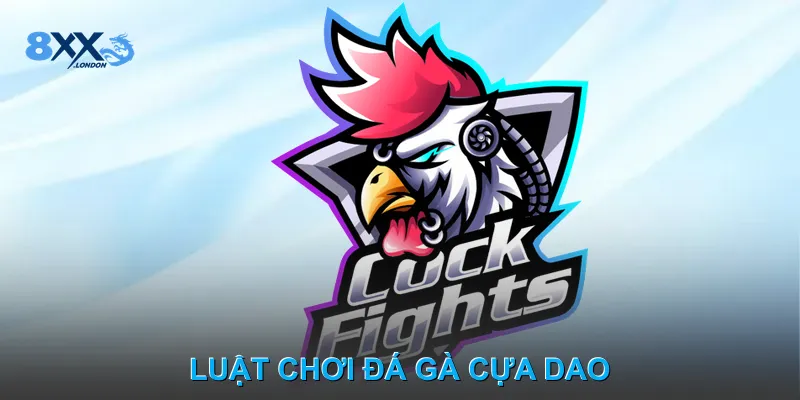 Luật chơi Đá gà cựa dao